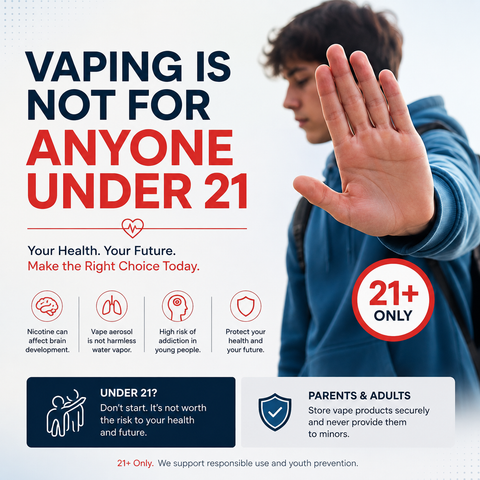Vaping and Young People: Why Vape Products Are Not for Anyone Under 21