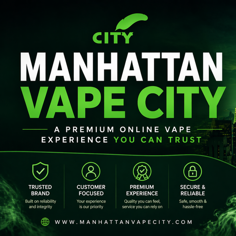 Manhattan Vape City: The Premium Online Vape Destination in the USA