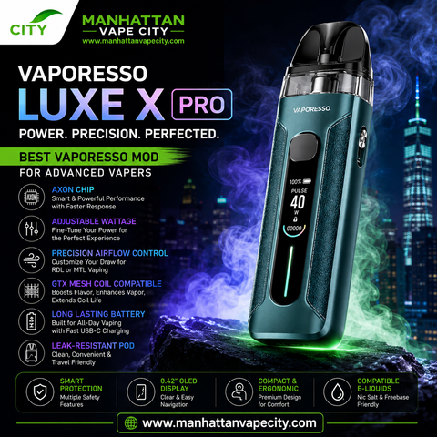 Vaporesso Luxe X Pro Best Vaporesso Mod for Advanced Vapers Manhattan Vape City Vaporesso Luxe X Pro Best Vaporesso Mod for Advanced Vapers Manhattan Vape City