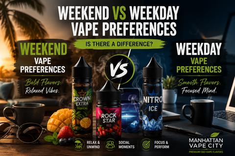 Weekend Vape Flavors: How Weekend and Weekday Vape Preferences Differ